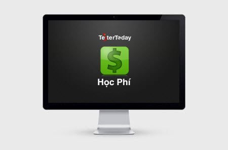 Học phí khóa dào tạo TesterToday